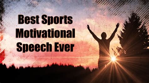 famous motivational speeches sports.